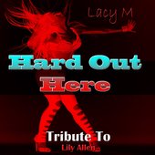 Hard Out Here: Tribute to Lily Allen