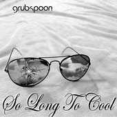 So Long to Cool