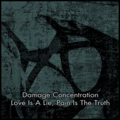 Love Is a Lie, Pain Is the Truth