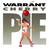 Warrant Cherry Pie