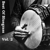 Best Of Bluegrass Vol. 2