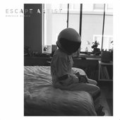 Escape Artist [Explicit]