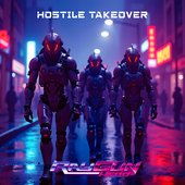 Hostile Takeover