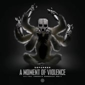 A Moment Of Violence (N-Vitral presents BOMBSQUAD Remix)