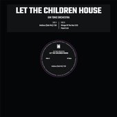 Let The Children House