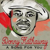 Donny Hathaway - A Song for You - 02