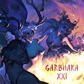 Garbhaka XXI (summer crosspoint 2021)
