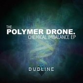 The Polymer Drone Chemical Imbalance EP (dublined003)
