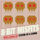 8-Bit Versions of System of a Down