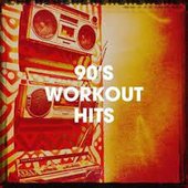 90's Workout Hits