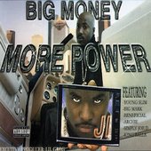 Ji - Big Money More Power. 2001