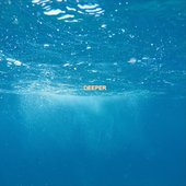 Deeper