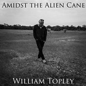 Amidst the Alien Cane