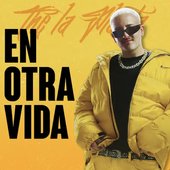 En Otra Vida
