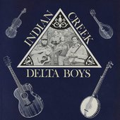 Indian Creek Delta Boys, Vol. 2