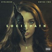 Sociopath (feat. Bryce Fox) - Single