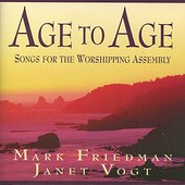 Age to Age: Songs for the Worshipping Assembly