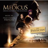 The Physician / Der Medicus (Original Motion Picture Soundtrack)