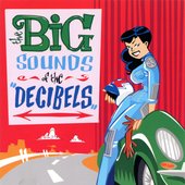 the decibels_the big sounds of_scanx.jpg