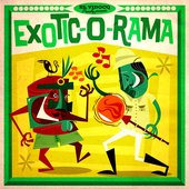Exotic-O-Rama