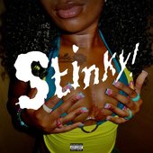 STINKY [Explicit]