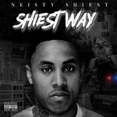 NEISTY SHIEST Shiest Way