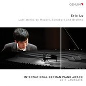 Late Works by Mozart, Schubert & Brahms