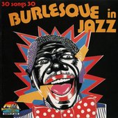 Burlesque In Jazz