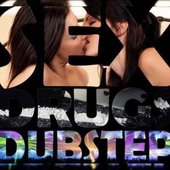 Sex , Drugs , Dubstep - EP