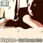 Bad Room Acts