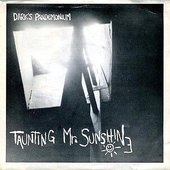 Taunting Mr. Sunshine