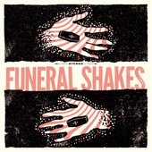 Funeral Shakes