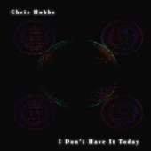 I Don't Have It Today - Single