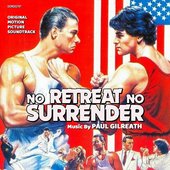No Retreat, No Surrender - Original Motion Picture Soundtrack
