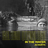 In the Water (Acoustic) - Single