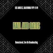 Los Angeles, California 1979-11-04 (Remastered, Live On Broadcasting)