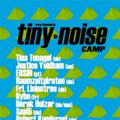 tiny noise camp