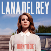 (2012) Born to Die (Deluxe Edition) [PNG]