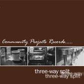 Community Projects Records.....Three Way Split