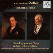 Zelter: Goethe-Lieder, Vol. 1