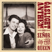 The Gaslight Anthem - Señor and the Queen [EP].png