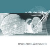 Arctic Circles 2 CD Cover Art