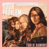 Your Problem - Single