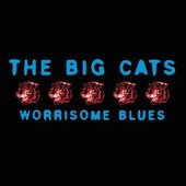 Worrisome Blues