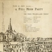 Club de Jazz presents... A Full Moon Party