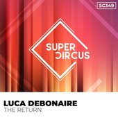 Return Of The Mack (Luca Debonaire Remix)