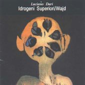 Idrogeni Superiori / Wajd