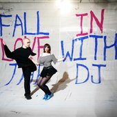 fall in love with the dj