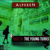 Rise of The Young Turks Album Cover