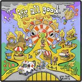 it's all good.